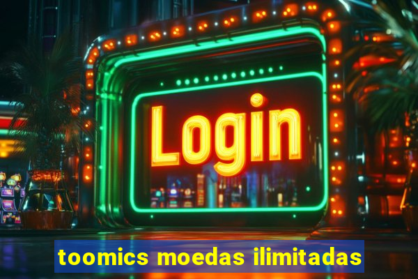 toomics moedas ilimitadas